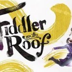 Tony Award®-Nominated Broadway Revival of Fiddler on the Roof Coming to Lutcher Theater