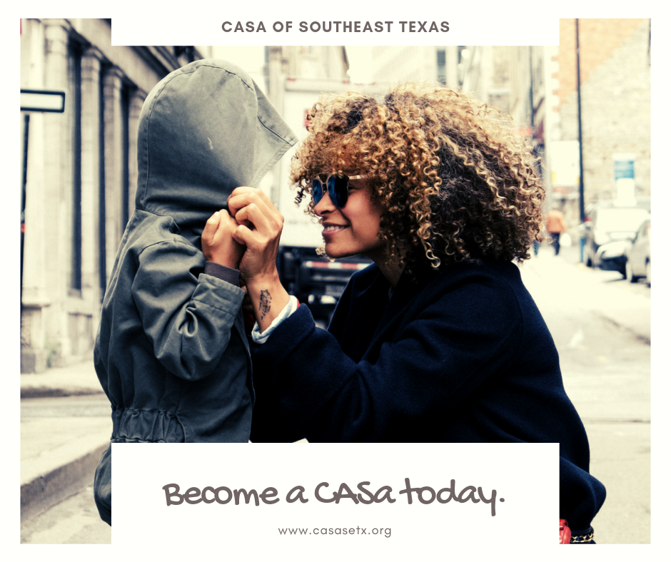 CASA of Southeast Texas Seeks Volunteers