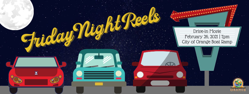 Friday Night Reels Event Rescheduled Orange Worthy