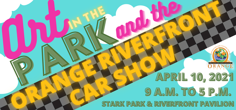 Art in the Park Date to Run Concurrently with Orange Riverfront Car Show