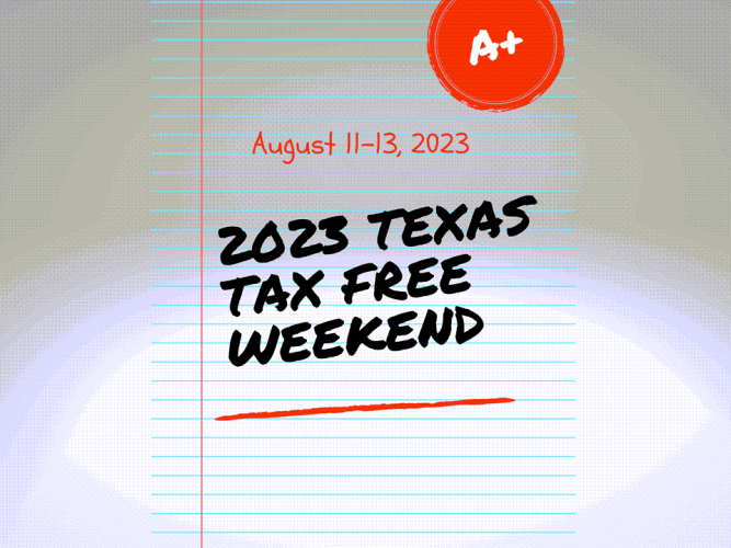 Texas Sales Tax Holiday is Aug. 1113, 2023 Orange Worthy